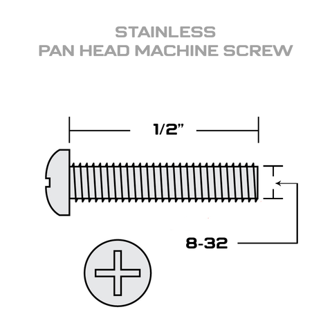 8-32 x 1/2" stainless steel machine screw.